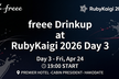 freee Drinkup at RubyKaigi 2026 Day 3