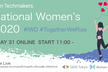 IWD - Women Techmakers Tokyo 2020 #WTMTokyo .