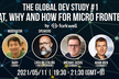 The Global Dev Study #1 - Micro Frontends