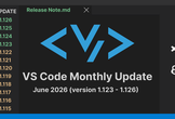 VS Code Monthly Update June 2026