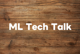 【増枠】ML Tech Talk #1
