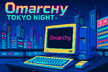 Omarchy TOKYO NIGHT