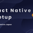 React Native Meetup #24 @AWS Loft