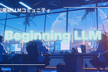 松尾研 LLM コミュニティ "Beginning LLM Level 7"