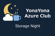 YonaYona Storage Night