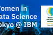 Women in Data Science Tokyo @ IBM 2025