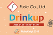 Fusic Drinkup at RubyKaigi 2019